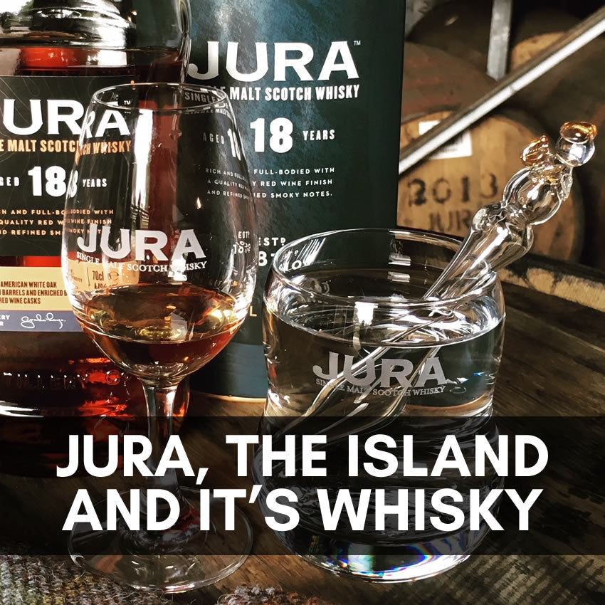 Jura, the Island and it's Whisky